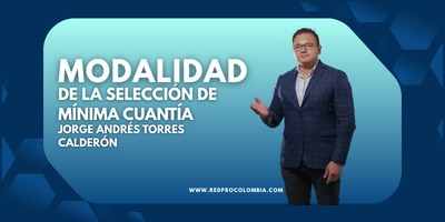 6) MODALIDAD DE SELECCIÓN DE LA MÍNIMA CUANTÍA