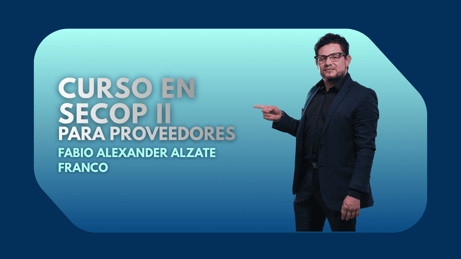Curs En SECOP II para proveedores.